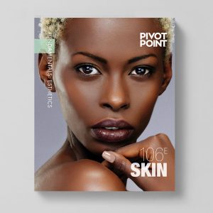 Pivot Point Fundamentals: Esthetics 106E - Skin