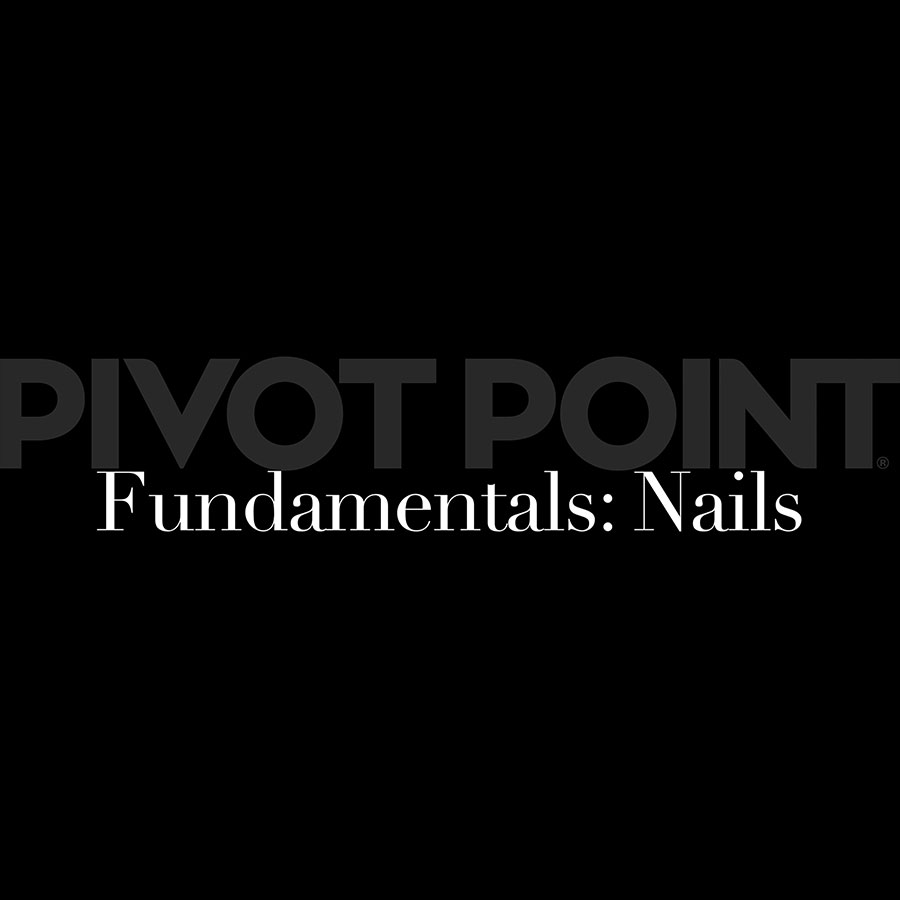 Fundamentals: Nails by Pivot Point