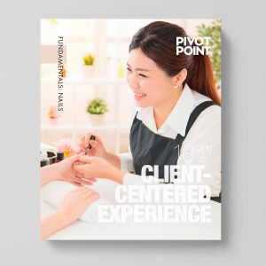 Pivot Point Fundamentals: Nails 104N - Client-Centered Experience